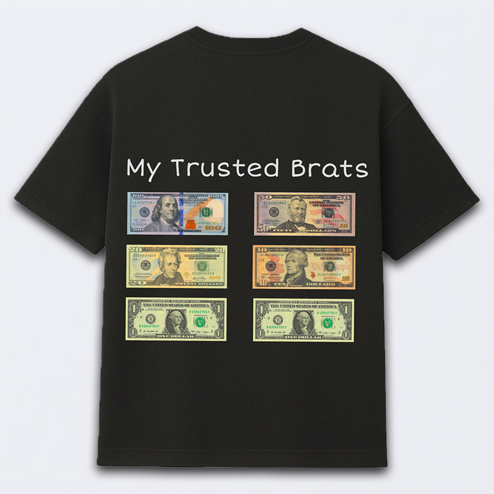 My Trusted Brats Money Oversized Tee