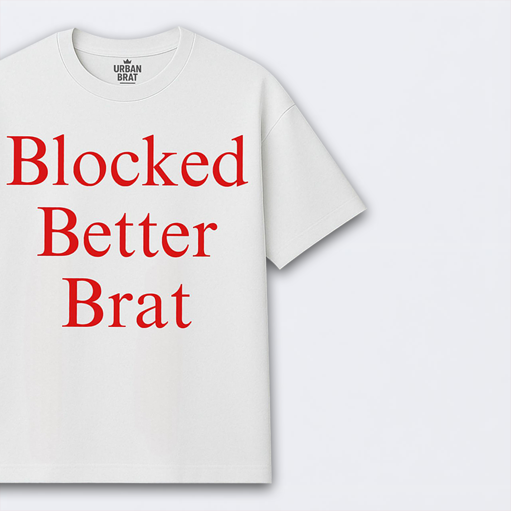 Blocked Better Brat Oversized Tee